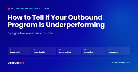 How to Tell If Your Outbound Program Is Underperforming