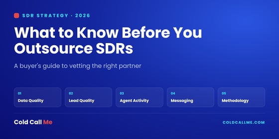 What to Know Before You Outsource SDR Services in 2026 (Buyer's Guide)