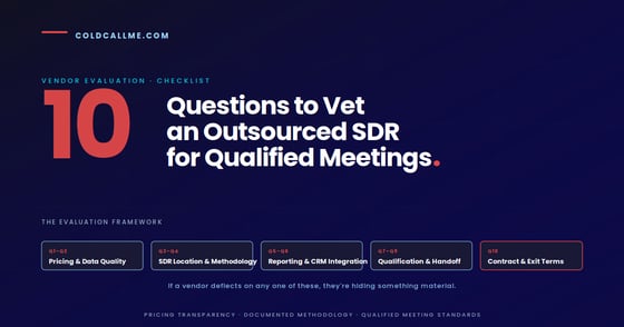 10 Questions to Vet an Outsourced SDR Agency (2026)