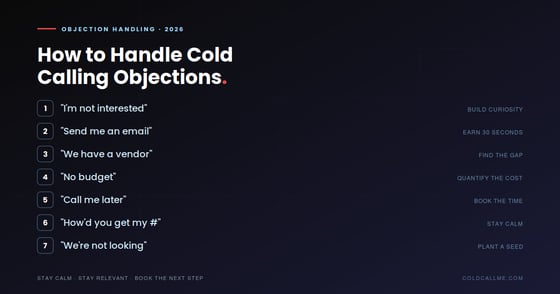 How to Handle the 7 Most Common Cold Calling Objections